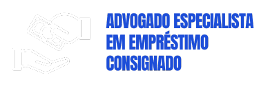 Advogado Especialista em Empréstimo Consignado